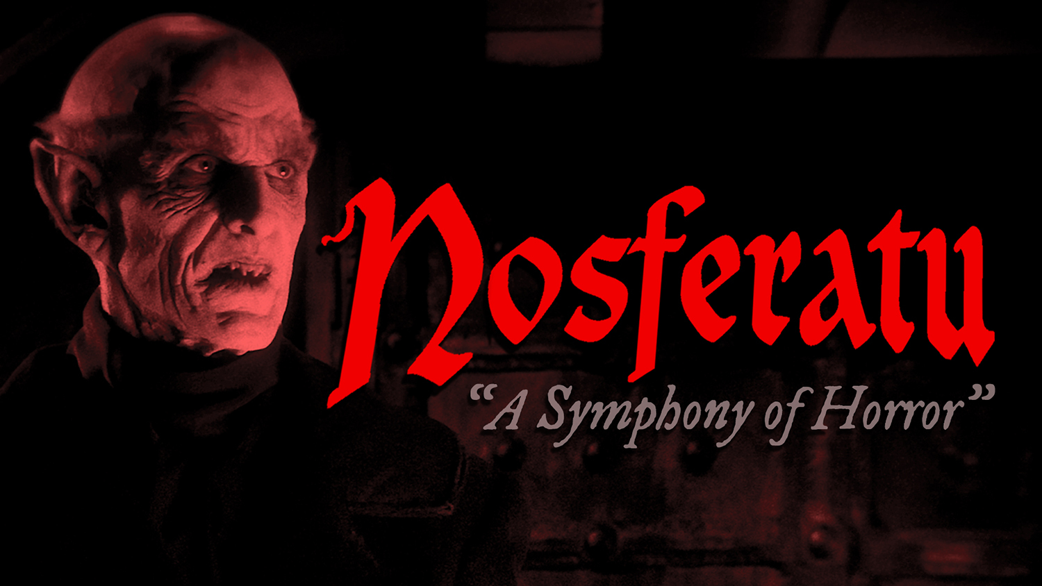 NOSFERATU - A SYMPHONY OF HORROR With Live Q&A With Actor Doug Jones ...