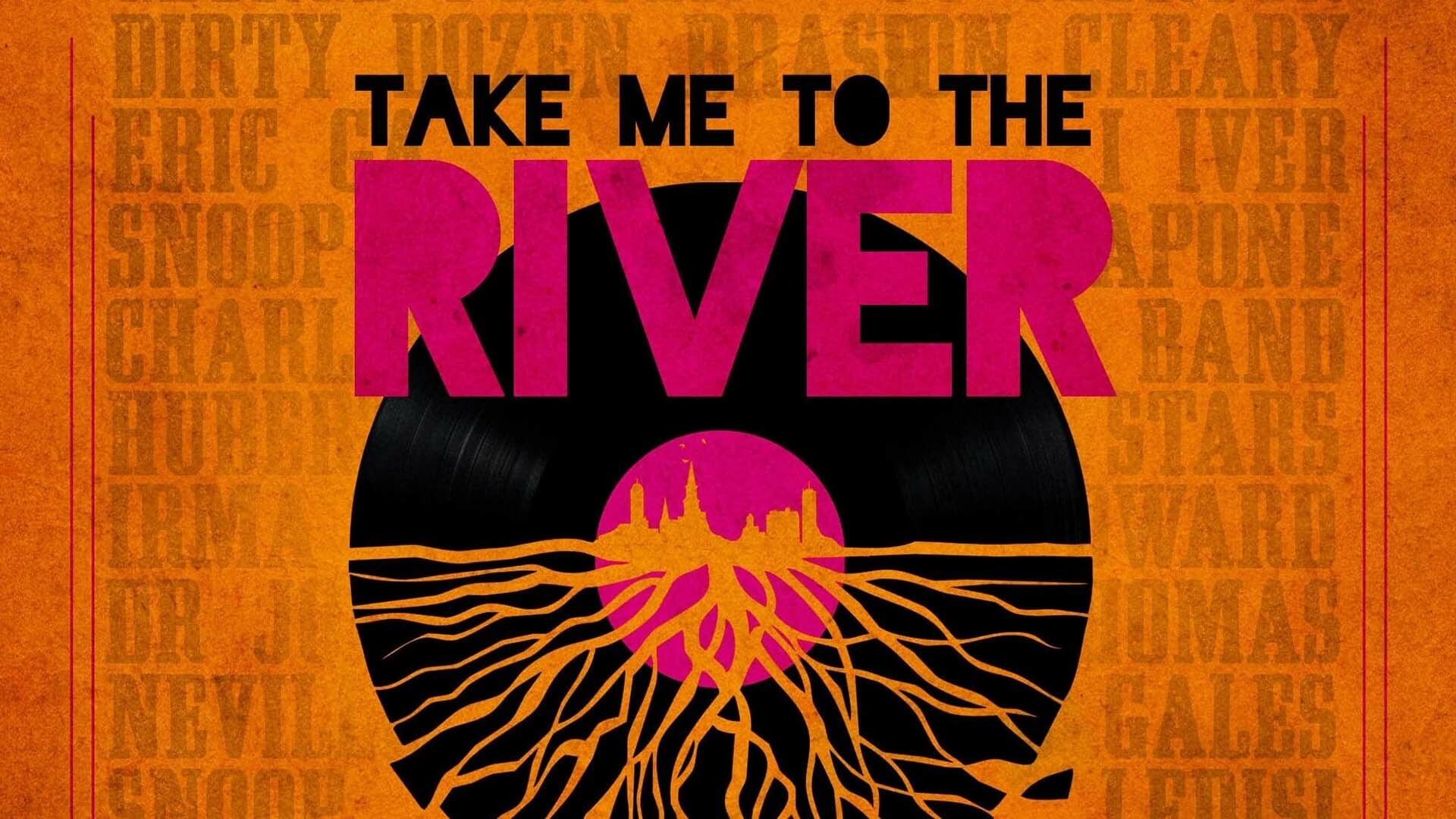 Take Me To The River New Orleans Alamo Drafthouse Cinema